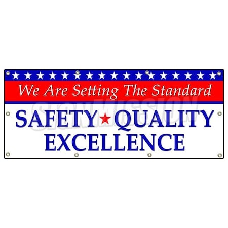 Signmission SETTING STANDARD SAFETY QUALITY EXCELLENCE BANNER SIGN workplace, 96" H, B-96 Setting Standard Saf B-96 Setting The Standard Saf